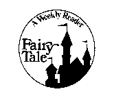 A WEEKLY READER FAIRY TALE