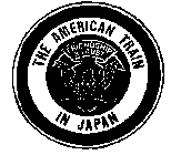 THE AMERICAN TRAIN IN JAPAN