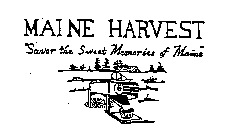 MAINE HARVEST 