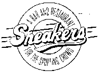 SNEAKERS A BAR AND RESTAURANT FOR THE SPORTING CROWD