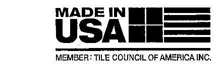 MADE IN USA MEMBER: TILE COUNCIL OF AMERICA INC.