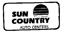 SUN COUNTRY AUTO CENTERS
