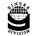 DIXCEE DIVISION