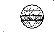 YOUR QUALITY LABEL DUNGAREE