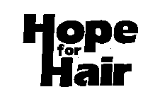 HOPE FOR HAIR