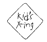 KID'S X-ING