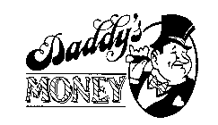 DADDY'S MONEY