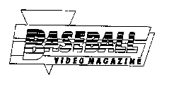 BASEBALL VIDEO MAGAZINE