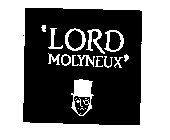 'LORD MOLYNEUX'