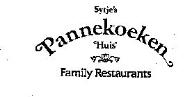 SYTJE'S PANNEKOEKEN HUIS FAMILY RESTAURANTS