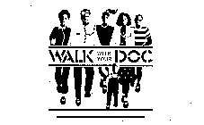 WALK WITH YOUR DOC