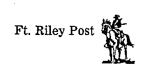 FT. RILEY POST