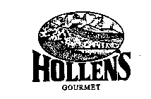 HOLLEN'S GOURMET