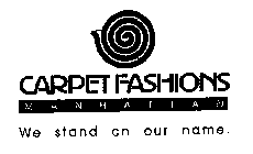 CARPET FASHIONS MANHATTAN WE STAND ON OUR NAME