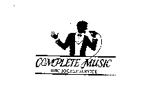 COMPLETE MUSIC DISC JOCKEY SERVICE