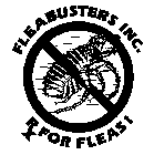 FLEABUSTERS INC. RX FOR FLEAS!
