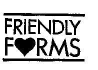 FRIENDLY FORMS
