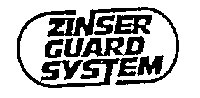 ZINSER GUARD SYSTEM