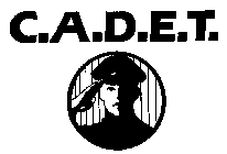 C.A.D.E.T.