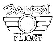 BANZAI FLIGHT