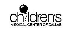 CHILDREN'S MEDICAL CENTER OF DALLAS