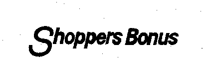 SHOPPERS BONUS