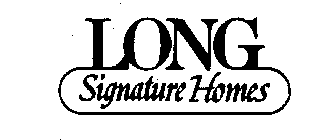 LONG SIGNATURE HOMES