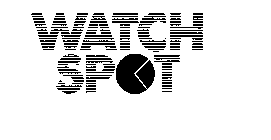WATCH SPOT