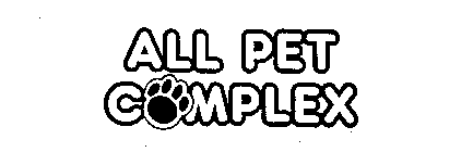 ALL PET COMPLEX