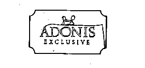 ADONIS EXCLUSIVE