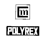 CM POLYREX
