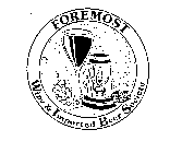 FOREMOST WINE & IMPORTED BEER SOCIETY
