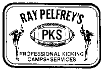RAY PELFREY'S PKS PROFESSIONAL KICKING CAMPS - SERVICES