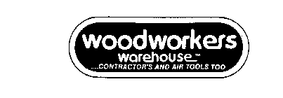 WOODWORKERS WAREHOUSE