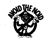 AVOID THE NOID N