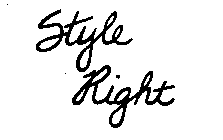 STYLE RIGHT