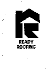 RF READY ROOFING