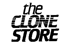 THE CLONE STORE