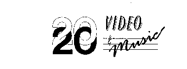 20 20 VIDEO & MUSIC