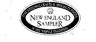 FINE REGIONAL CRAFTS & SPECIALTY FOODS NEW ENGLAND SAMPLER IN THE YANKEE TRADITION