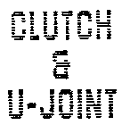 CLUTCH & U-JOINT