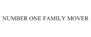 NUMBER ONE FAMILY MOVER