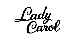 LADY CAROL