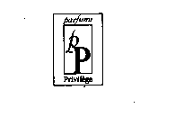 PP PARFUMS PRIVILEGE