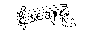 ESCAPE D.J. & VIDEO