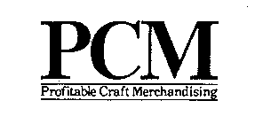PCM PROFITABLE CRAFT MERCHANDISING