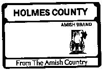 HOLMES COUNTY AMISH BRAND FROM THE AMISHCOUNTRY