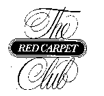 THE RED CARPET CLUB