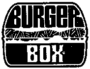 BURGER BOX
