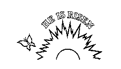 HE IS RISEN